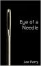 [The Soul's Voice 03] • Eye of a Needle